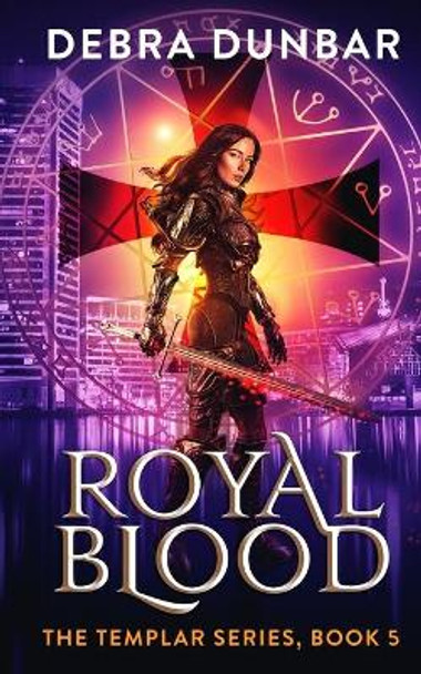 Royal Blood by Debra Dunbar 9781952216251