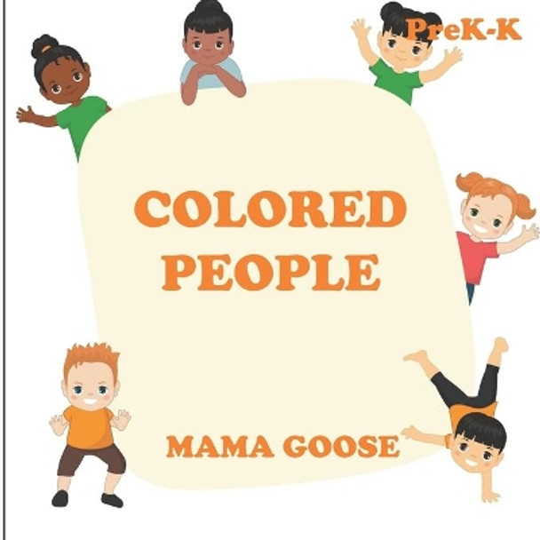 Colored People by Mama Goose 9781947799295