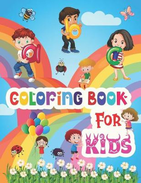 ABC Coloring Book for Kids: Coloring Book for Kids ABC - Fun with Numbers, Letters, Colors, and Animals! - ABC Activities for Preschoolers Ages 3+ - Coloring Book with The Learning Bugs by Sakmijjab Publication 9798722964861