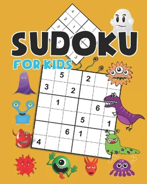 Sudoku for kids: Monster theme Sudoku Puzzles Including three sizes of 4x4, 6x6 and 9x9 with solution by Jeff Cherry 9798734063156