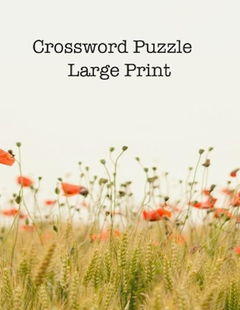 Crossword Puzzle: Large Print by Shemya Johnson 9798741567647