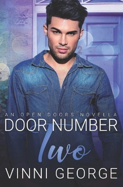 Door Number Two: An Open Doors Novella by Vinni George 9798847365987