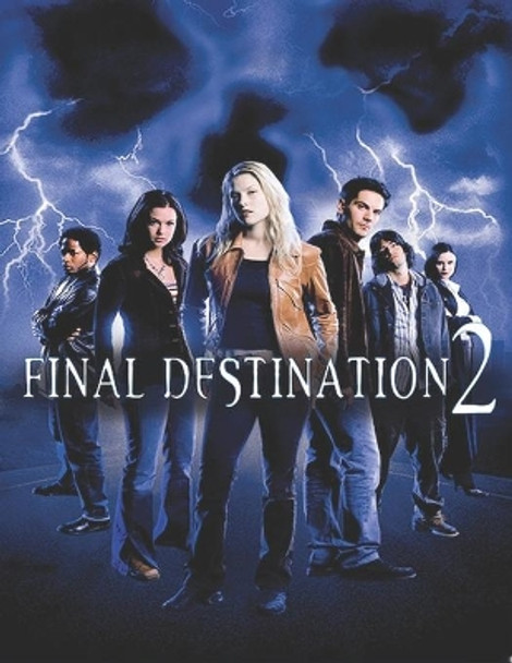 Final Destination 2 by Howard Mahmood 9798638852283