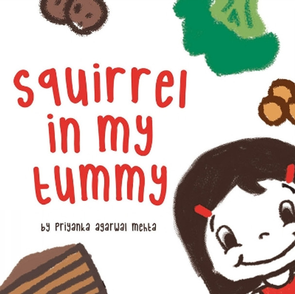Squirrel in my Tummy by Priyanka Agarwal Mehta 9789354451010