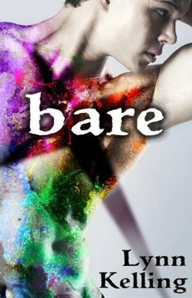 Bare by Lynn Kelling 9781622343102