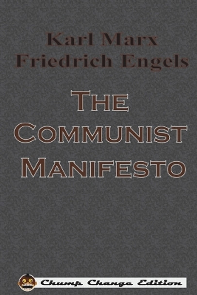 The Communist Manifesto by Karl Marx 9781640320178