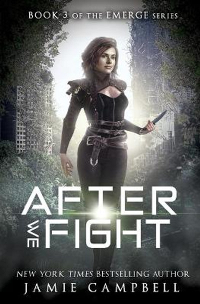 After We Fight by Jamie Campbell 9798626040661