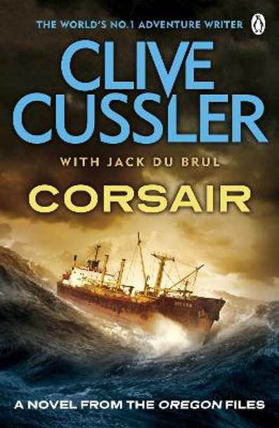 Corsair: Oregon Files #6 by Clive Cussler