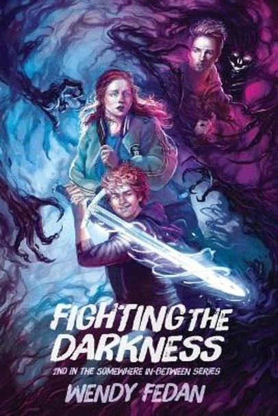 Fighting The Darkness: 2nd in the Somewhere In-Between Series by Anastasia Ward 9798651322169