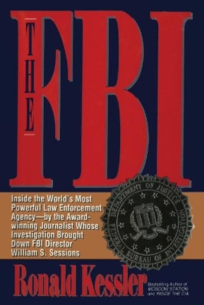 The FBI by Ronald Kessler 9781476746623