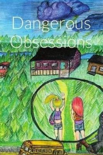 Dangerous Obsessions by Joanna Greenfield 9798665225036