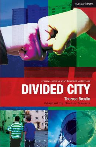 Divided City: The Play by Theresa Breslin