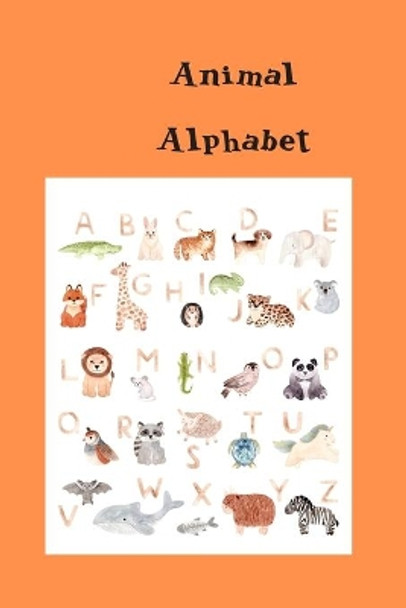 Animal Alphabet by Get Silly Press 9798684701771