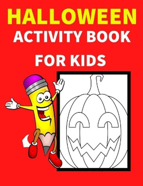 Halloween Activity Book For kids: Ages 4_8, Sudoku, Mazes, Coloring, Matching games, Word Search, counting by Salheddine Seghier 9798685350107