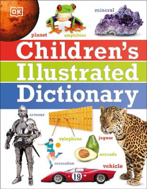 Children's Illustrated Dictionary by DK