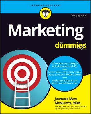 Marketing For Dummies, 6th Edition by McMurtry