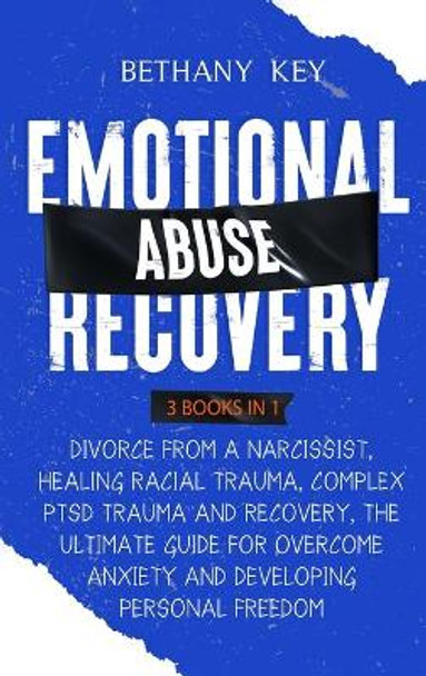 Emotional Abuse Recovery by Bethany Key 9781914102035