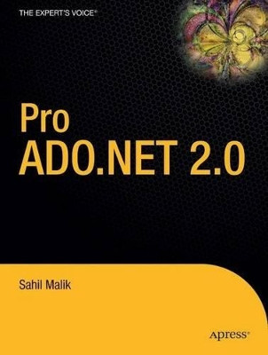 Pro ADO.NET 2.0 by Nick Malik 9781590595121