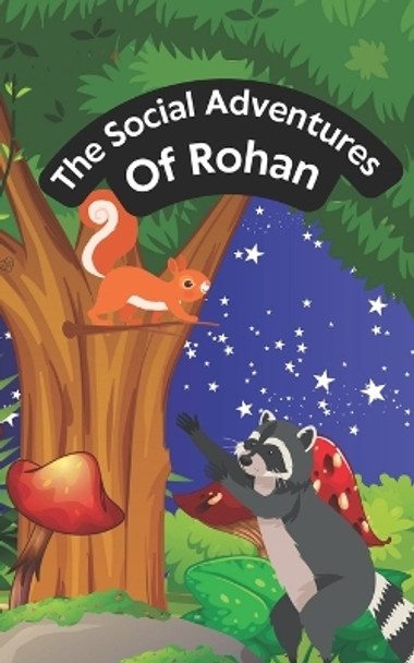The Social Adventures of Rohan: Ralph by Charles Austin K 9798859459704