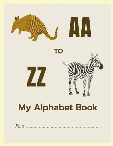 A to Z My Alphabet Book by Ocean Anderson 9798746091451