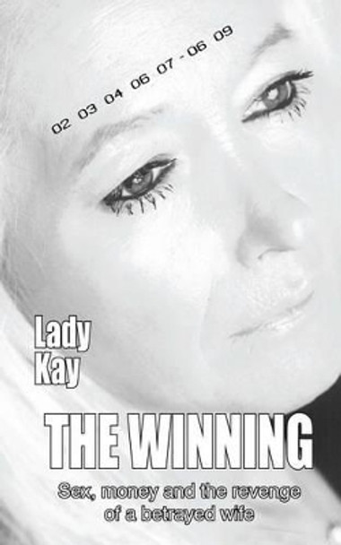 The Winning by Lady Kay 9781503110120