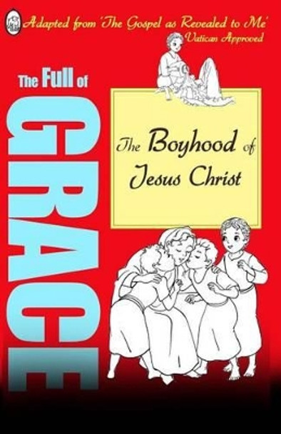 The Boyhood of Jesus by Lamb Books 9781910201046