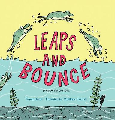 Leaps And Bounce by Matthew Cordell