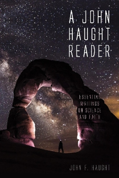 A John Haught Reader by John F Haught 9781532661037
