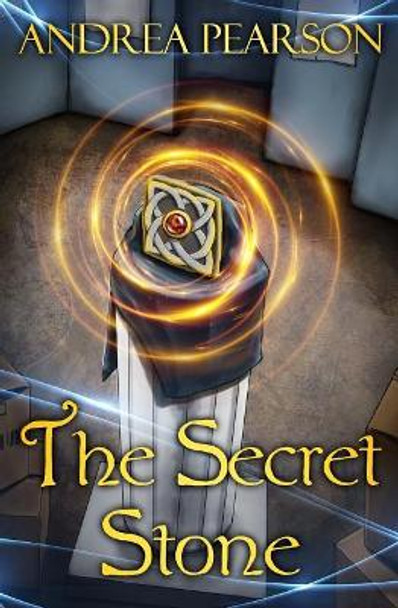 The Secret Stone by Andrea Pearson 9781731395689