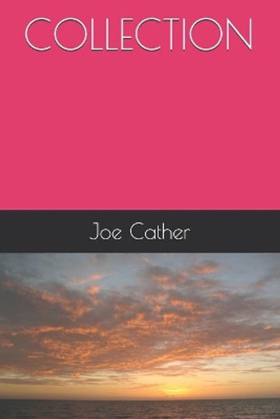 Collection by Joe Cather 9781689768696