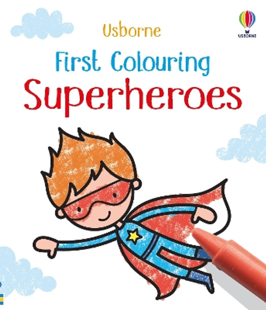 First Colouring Superheroes by Kate Nolan 9781801319140