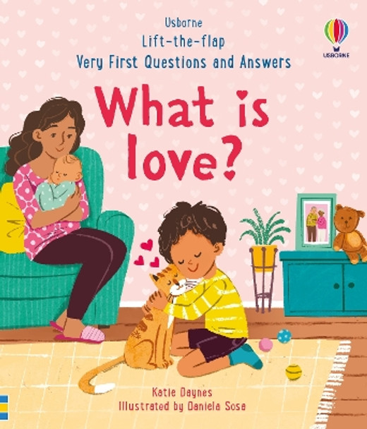 Very First Questions & Answers: What is love? by Katie Daynes 9781803701943