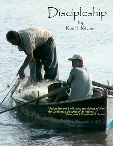 Discipleship by Ron Ritchie 9781463715922