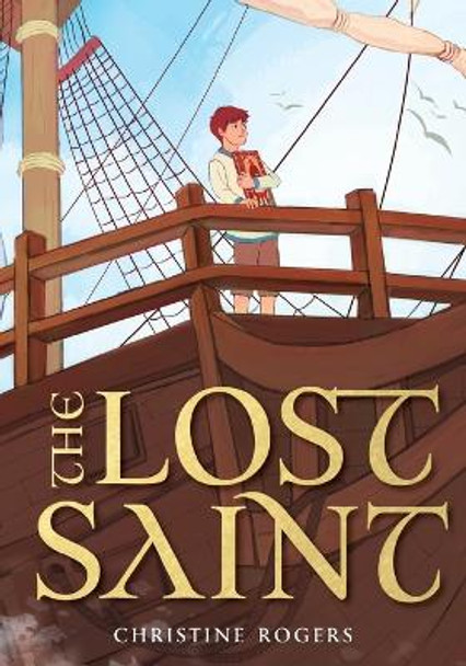 The Lost Saint by Christine Rogers 9781944967901