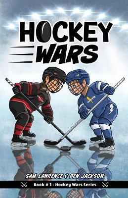 Hockey Wars by Sam Lawrence 9781988656243