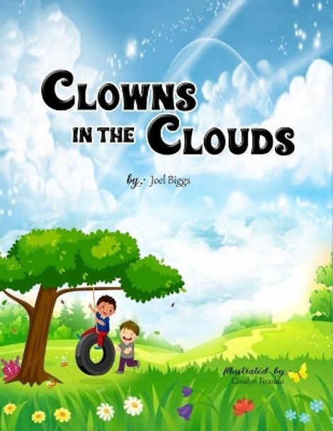 Clowns in the Clouds by Joel Biggs 9798644082445