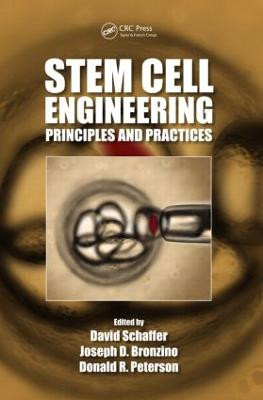 Stem Cell Engineering: Principles and Practices by David V. Schaffer