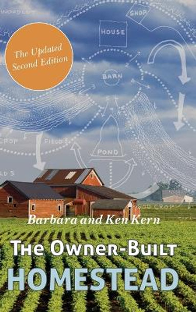 The Owner-Built Homestead by Barbara Kern 9781626545458