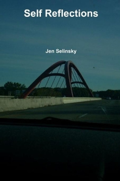 Self Reflections by Jen Selinsky 9798649936422