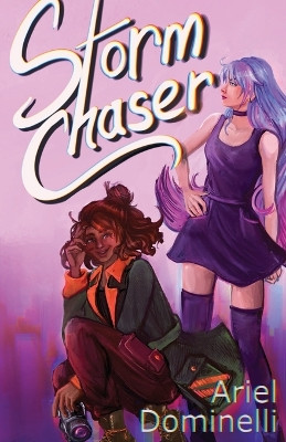 Storm Chaser by Ariel Dominelli 9781648983795
