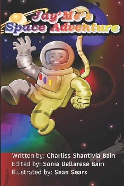 Jay'Me's Space Adventure by Sean Sears 9798639077197