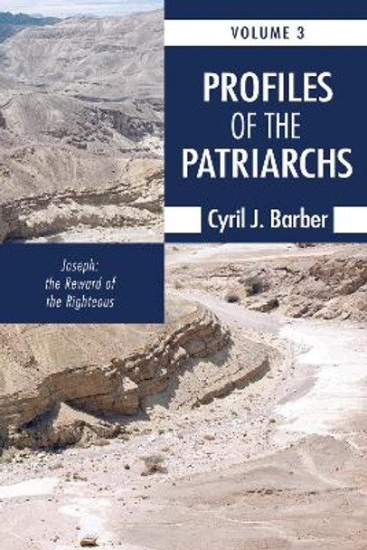 Profiles of the Patriarchs, Volume 3 by Cyril J Barber 9781610972390