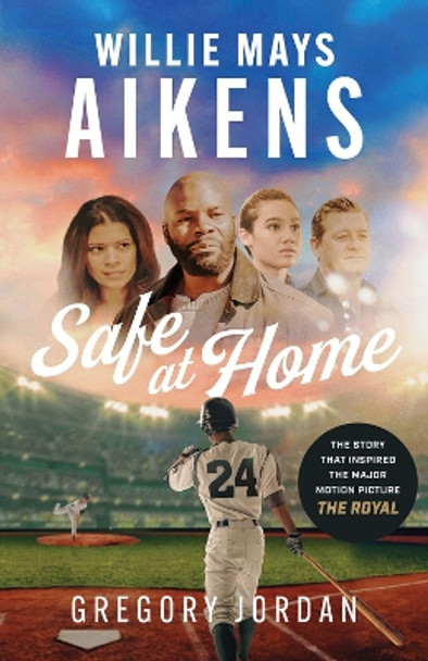 Willie Mays Aikens: Safe at Home by Gregory Jordan 9781637272954