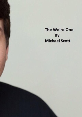The Weird One by Michael Scott 9781532387142