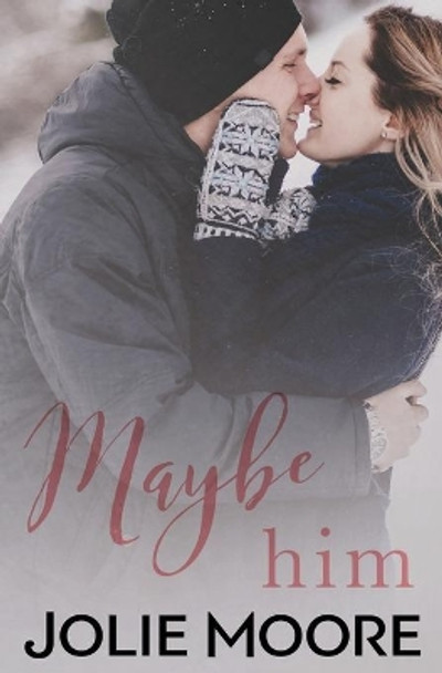 Maybe Him by Steven Barnett 9781644140789