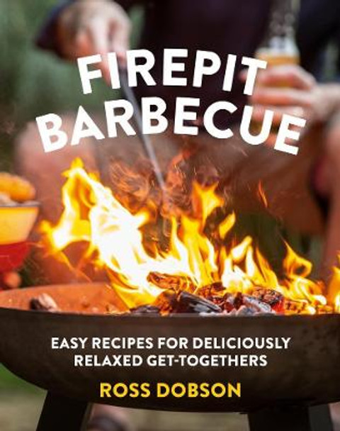 Firepit Barbecue by Ross Dobson