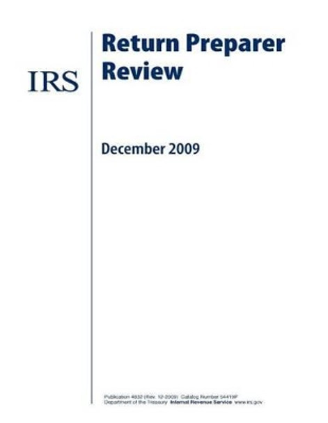 Return Preparer Review by Internal Revenue Service 9781542476768