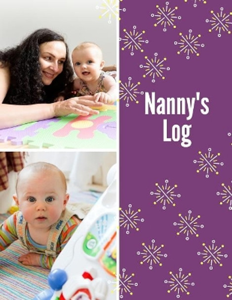 Nanny's Log by Stork's Publishers 9781543229318