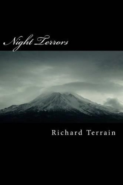 Night Terrors by Richard Terrain 9781519444875