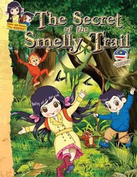 The Secret of the Smelly Trail by Sumita Mukherjee 9781519616999